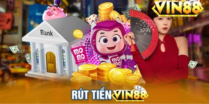 Điều Kiện Để Rút Tiền VIN88