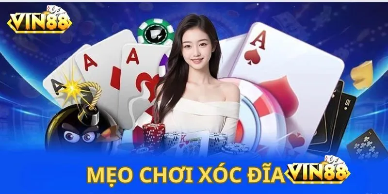 Chiến lược chơi Xóc Đĩa thắng lớn mà bạn cần biết